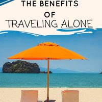 The Benefits of Traveling Alone