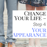 Change Your Life - Step 4 Your Appearance. Take a look at yourself in the mirror. Do you like what you see? Chances are if you think not exactly or I look OK then others are going to think that too - Do you want to be an average joe? Or do you want to be that memorable person that everyone wants to know?