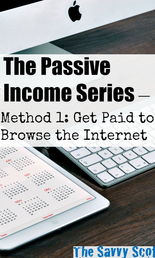 Method 1: Get Paid to Browse the Internet
