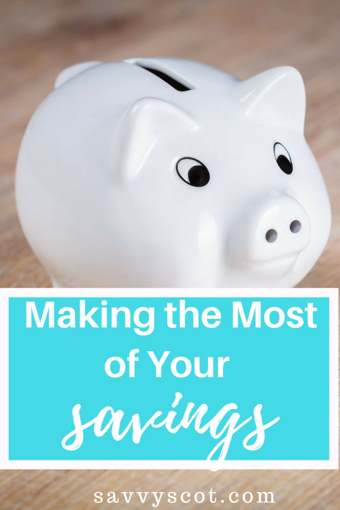 Making the Most of Your Savings 