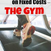 Cutting Back on Fixed Costs – The Gym