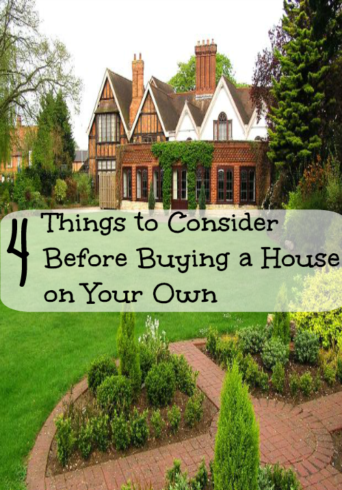 4 things to consider before buying a house on your own