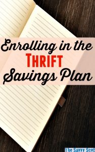 Enrolling In The Thrift Savings Plan