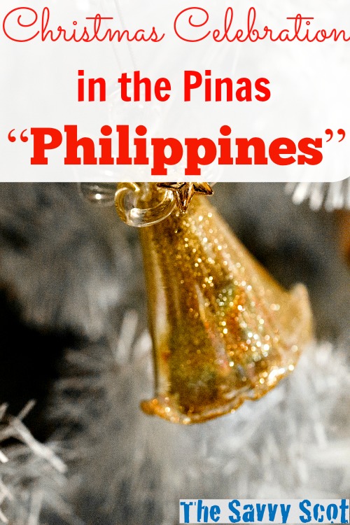 Christmas Celebration in the Pinas “Philippines”
