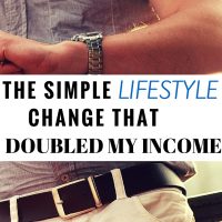 The Simple Lifestyle Change That Doubled My Income