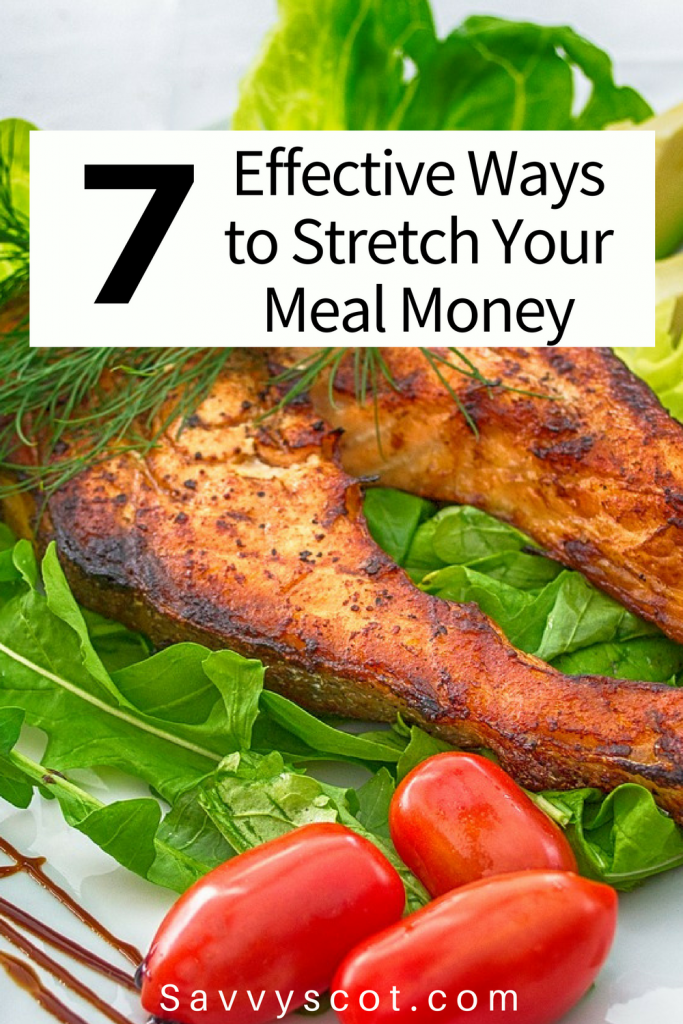7 Effective Ways to Stretch Your Meal Money
