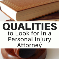 Qualities to Look for In a Personal Injury Attorney